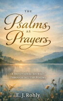 Psalms As Prayers
