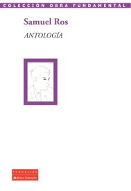 Antolog?a【電子書籍】[ Samuel Ros ]