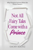 Not All Fairy Tales Come With A Prince