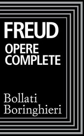 Opere complete【電子書籍】[ Sigmund Freud ]