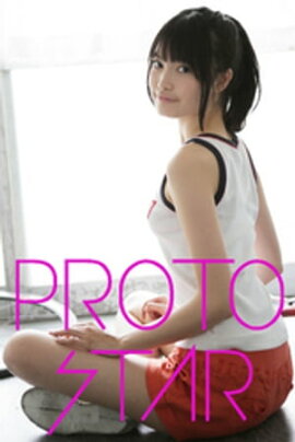 PROTO STAR 滳 vol.3 