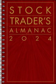 Stock Trader's Almanac 2024【電子書籍】[ Jeffrey A. Hirsch ]