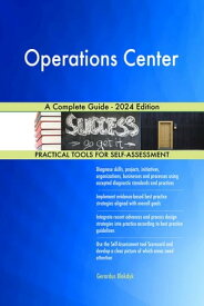 Operations Center A Complete Guide - 2024 Edition【電子書籍】[ Gerardus Blokdyk ]