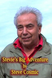 Stevie's Big Adventure【電子書籍】[ Steve Cosmic ]