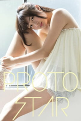 PROTO STAR ߷ļ vol.2 