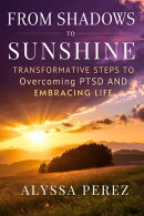 From Shadows to Sunshine