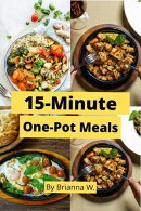 15-Minute One-Pot Meals