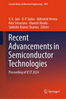 Recent Advancements in Semiconductor Technologies