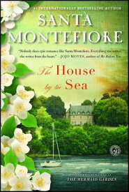 The House by the Sea【電子書籍】[ Santa Montefiore ]