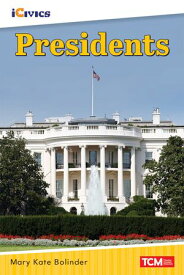 Presidents: Read Along or Enhanced eBook【電子書籍】[ Mary Kate Bolinder ]
