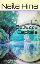 La Bellezza Capitale