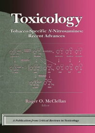 Tobacco-Specific N-Nitrosamines Recent Advances【電子書籍】[ Roger O. McClellan ]