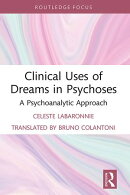 Clinical Uses of Dreams in Psychoses