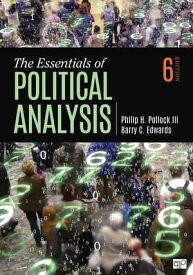 The Essentials of Political Analysis【電子書籍】[ Philip H. Pollock ]