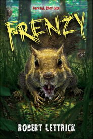 Frenzy 【電子書籍】[ Robert Lettrick ]