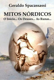 Mitos N?rdicos【電子書籍】[ Geraldo Spacassassi ]
