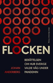Flocken【電子書籍】[ Johan Anderberg ]