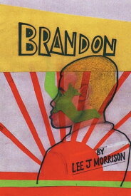 Brandon【電子書籍】[ Lee Morrison ]