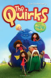 The Quirks: Welcome to Normal【電子書籍】[ quirks Erin Soderberg ]
