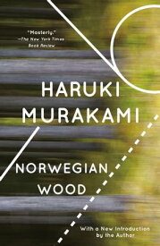 Norwegian Wood【電子書籍】[ Haruki Murakami ]