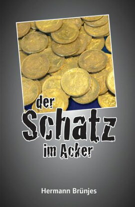 der Schatz im Acker 