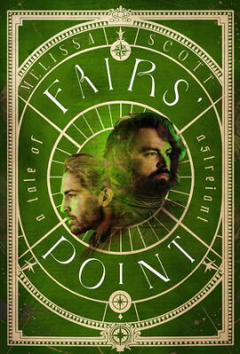 Fairs' Point: A Novel of Astreiant Astreiant, #4