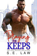 Playing for Keeps