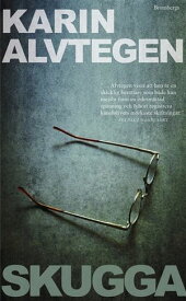 Skugga【電子書籍】[ Karin Alvtegen ]