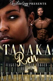 Tanaka Ren【電子書籍】[ Kenya Clark ]