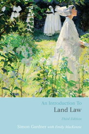 An Introduction to Land Law【電子書籍】[ Simon Gardner ]
