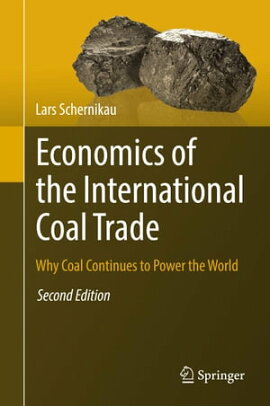 Economics of the International Coal Trade Why Coal Continues to Power the World