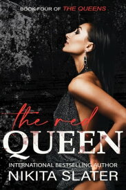 The Red Queen【電子書籍】[ Nikita Slater ]
