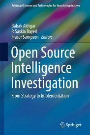 Open Source Intelligence Investigation From Strategy to Implementation【電子書籍】