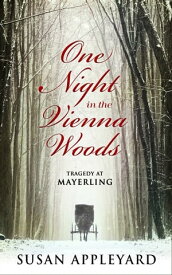 One Night in the Vienna Woods【電子書籍】[ Susan Appleyard ]