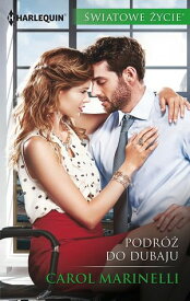 Podr?? do Dubaju【電子書籍】[ Carol Marinelli ]