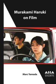 Murakami Haruki on Film【電子書籍】[ Marc Yamada ]