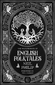 The Watkins Book of English Folktales【電子書籍】[ Neil Philip ]