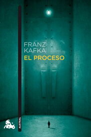 El Proceso【電子書籍】[ Franz Kafka ]