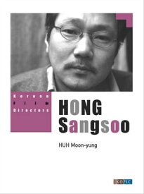 HONG Sangsoo【電子書籍】[ HUH Moon-young ]