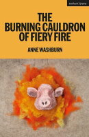 The Burning Cauldron of Fiery Fire