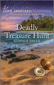 Deadly Treasure Hunt【電子書籍】[ Sommer Smith ]