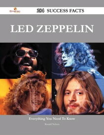 Led Zeppelin 284 Success Facts - Everything you need to know about Led Zeppelin【電子書籍】[ Ronald Nelson ]