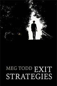 Exit Strategies【電子書籍】[ Meg Todd ]