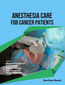 Anesthesia Care for Cancer Patients