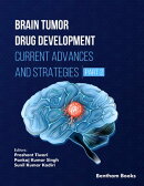 Brain Tumor Drug Development: Current Advances and Strategies (Part 2)