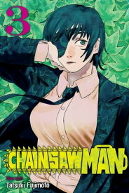 Chainsaw Man, Vol. 3 Kill Denji【電子書籍】[ Tatsuki Fujimoto ]