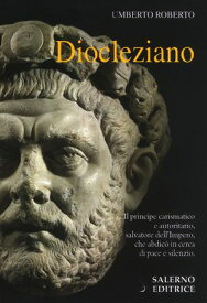 Diocleziano【電子書籍】[ Umberto, Roberto ]