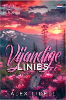 Vijandige Linies: Vijanden worden geliefden