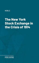 The New York Stock Exchange in the Crisis of 1914