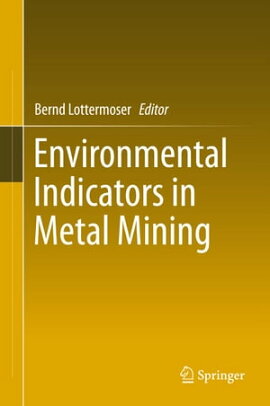 Environmental Indicators in Metal Mining 